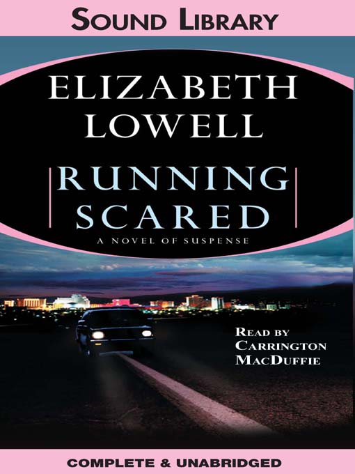Title details for Running Scared by Elizabeth Lowell - Available